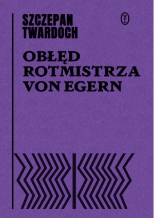 Szczepan Twardoch   Obled rotmistrza von Egern 123732,1